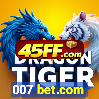 007 bet.com